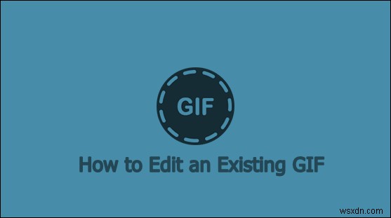 기존 GIF 파일을 손쉽게 편집하는 방법