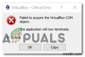 VirtualBox COM 개체를 가져오지 못했습니다 오류 해결 방법