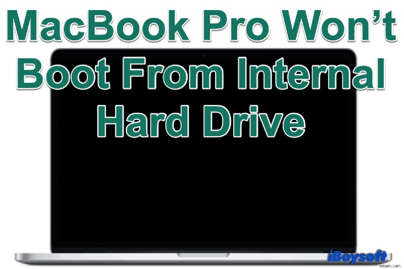 MacBook Pro가 내장 하드 드라이브에서 부팅되지 않을 때? 원인과 6가지 해결 방법