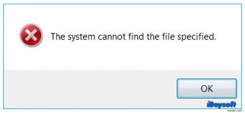 Windows 10/8/7 시스템이 지정된 파일을 찾을 수 없습니다 오류 완벽 해결 가이드