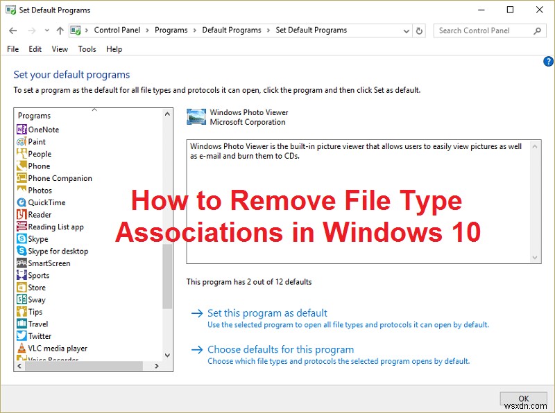 Windows 10에서 파일 형식 연결 제거하는 방법 완벽 가이드