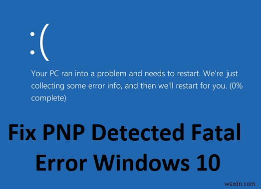 윈도우 10 PNP_DETECTED_FATAL_ERROR(치명적 오류) 해결 방법 총정리