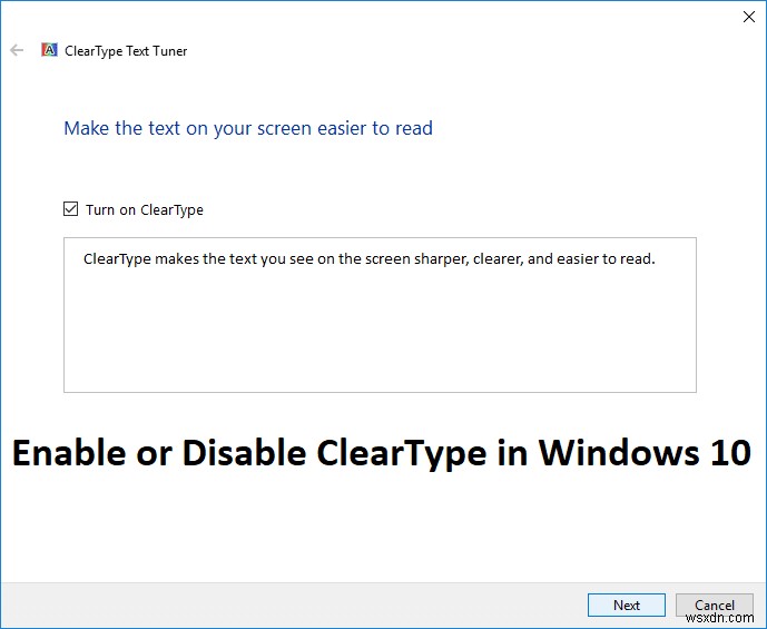 Windows 10에서 ClearType 활성화 또는 비활성화하는 방법