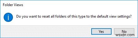 Windows 10에서 폴더 보기 설정을 기본값으로 재설정하는 방법