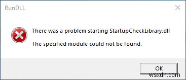StartupCheckLibrary.dll 누락 오류 완벽하게 해결하는 5가지 방법
