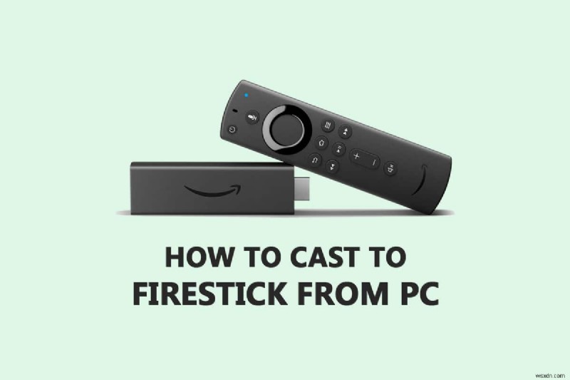 윈도우 PC에서 아마존 파이어스틱(Firestick)으로 화면 미러링하는 방법