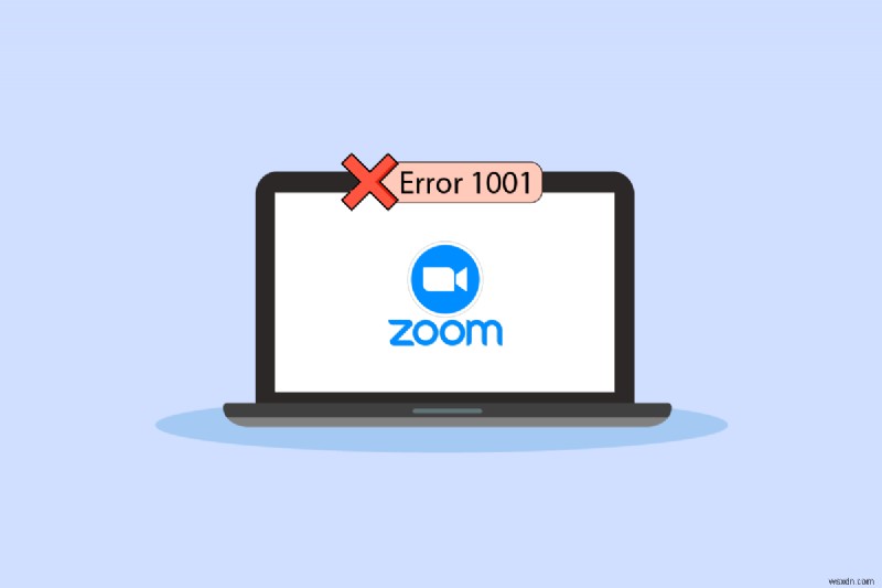 Windows 10에서 Zoom 오류 코드 1001 해결하는 완벽 가이드