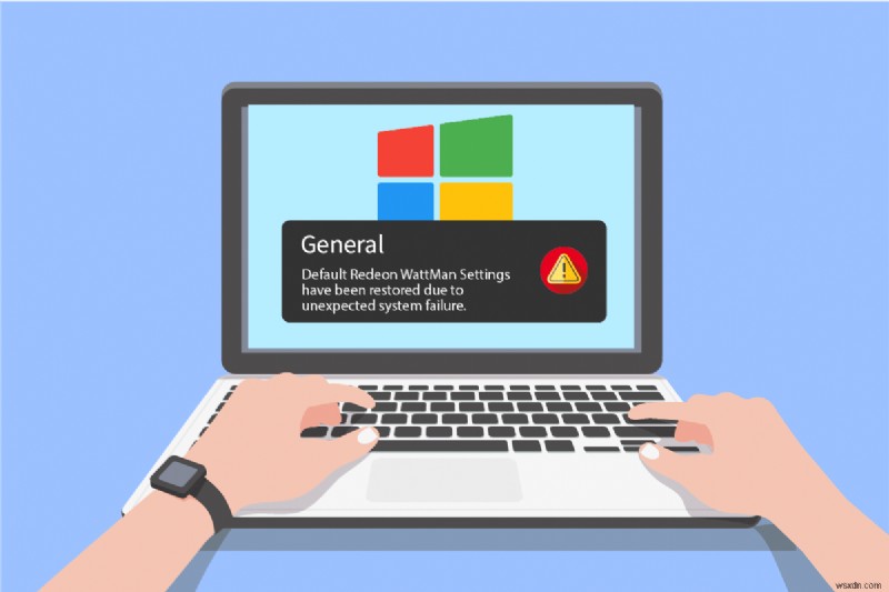 Windows 10에서 AMD Radeon WattMan 충돌 오류 해결하는 6가지 방법