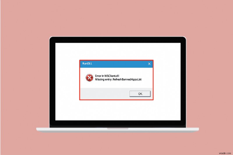Windows 10에서 wsclient.dll 오류 해결하는 12가지 방법