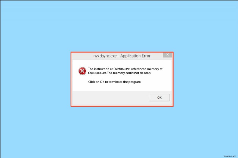 Windows 10에서 Nvxdsync.exe 오류를 해결하는 9가지 방법