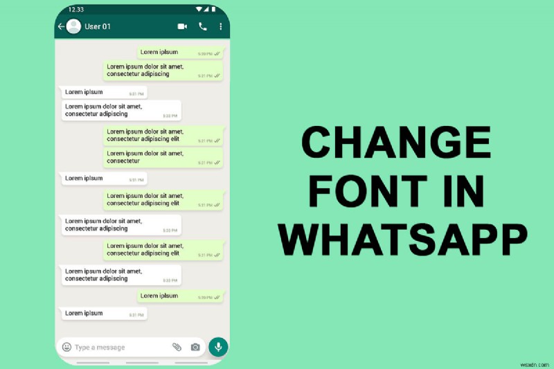 WhatsApp에서 글꼴 스타일 변경하는 방법 완벽 가이드