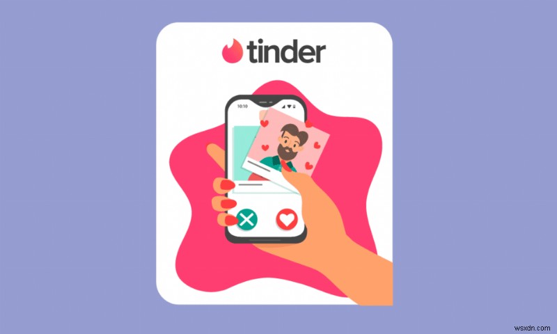 상대방이 텐더(Tinder) 프로필을 갖고 있는지 확인하는 7가지 방법