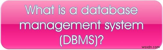 관계형 데이터베이스 관리 시스템(RDBMS) 핵심 개념 총정리