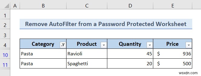 Excel VBA로 자동 필터(AutoFilter)가 있을 경우 제거하는 방법 (예제 7가지)