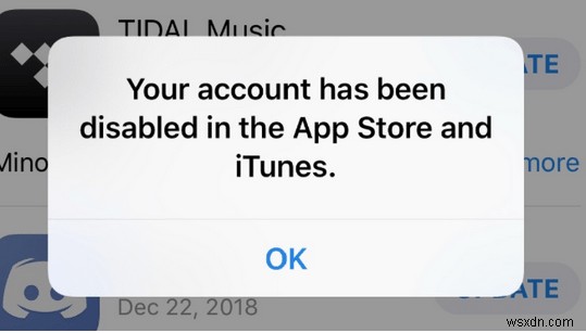 App Store 및 iTunes에서 계정이 비활성화되었을 때 해결 방법 총정리