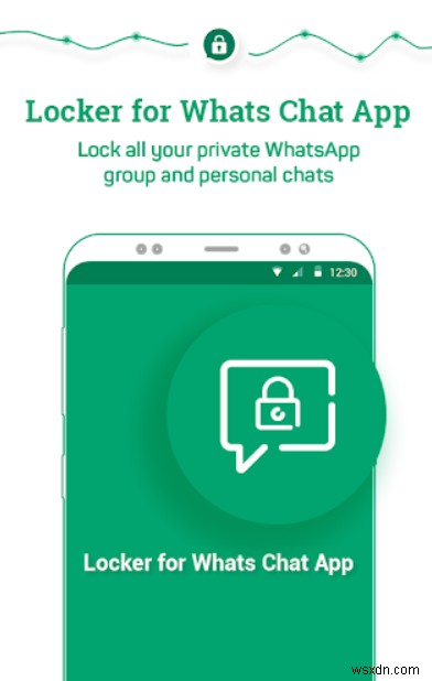 Locker for Whats Chat 앱: 채팅을 안전하고 비공개로 지키는 독특한 도구