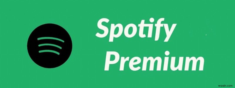 스포티파이(Spotify) 프리미엄 구독을 선택해야 하는 7가지 놀라운 이유