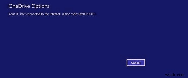 Windows 10에서 OneDrive 오류 코드 0x800c0005 해결하는 방법