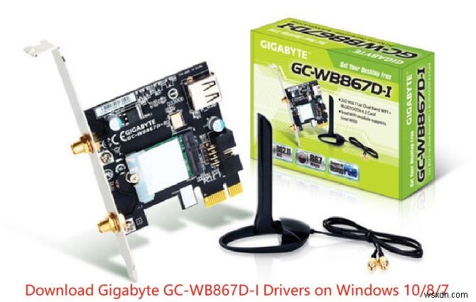 Windows 10/8/7 기가바이트 GC-WB867D-I 드라이버 다운로드 및 업데이트 방법 3가지 총정리