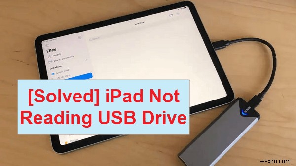 아이패드에서 USB 드라이브가 인식되지 않을 때? 초간단 해결 방법 5가지