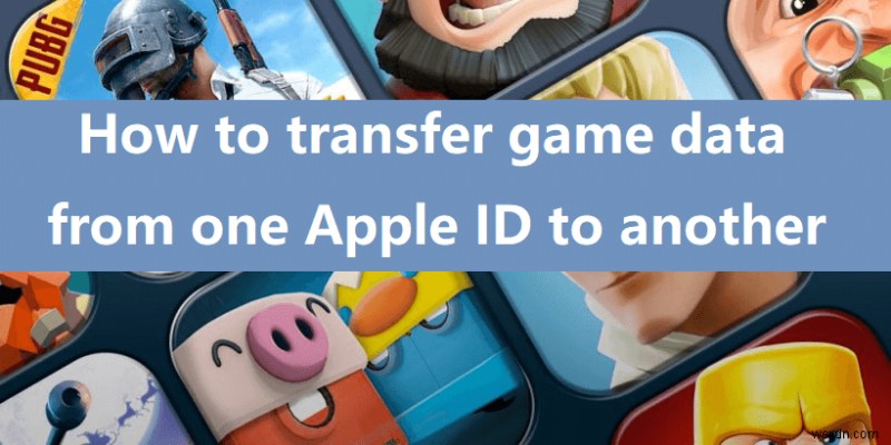 Apple ID 간 Game Center 게임 데이터 전송하는 2가지 검증된 방법