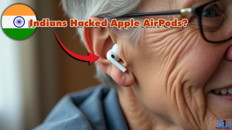 인도 벵갈루루 테크 전문가 3인조, 할머니의 청력을 위해 지역 제한된 AirPods Pro 2 보청기 기능 해제