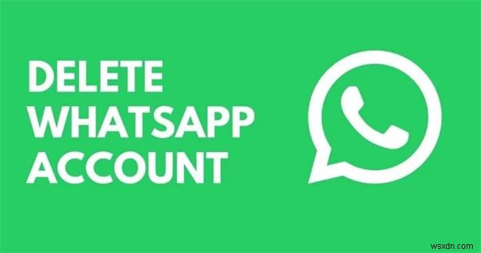 WhatsApp 계정 영구 삭제 방법, 단계별로 쉽게 따라하기