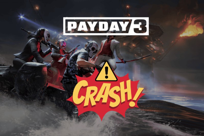 Payday 3 충돌 오류 해결 방법 13가지 – 하이스트를 멈추지 마세요