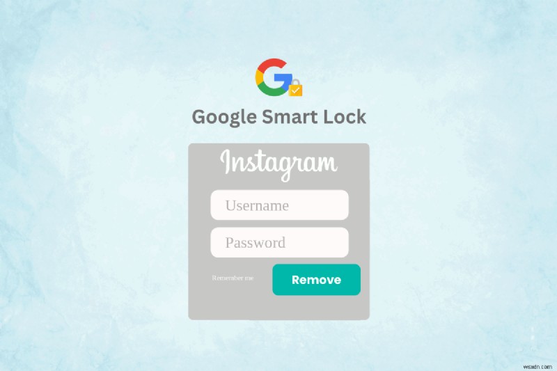 구글 스마트 락(Google Smart Lock)에 저장된 인스타그램 계정 삭제 방법 – 단계별 완벽 가이드