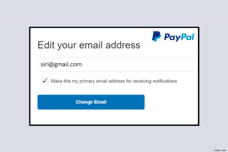 PayPal 기본 이메일 주소 변경하는 방법, 단계별 완벽 가이드