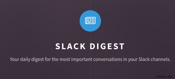 슬랙(Slack) 생산성을 한 단계 끌어올려 줄 필수 봇 5가지
