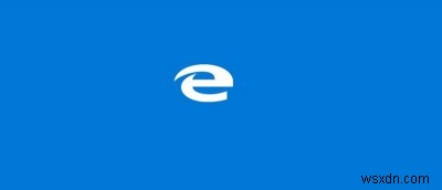 Windows 10에서 Edge 브라우저를 차단하는 방법