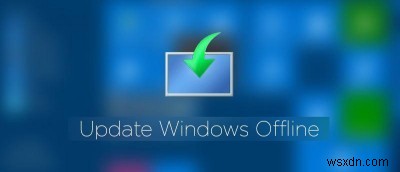 Windows 10 오프라인 업데이트 방법