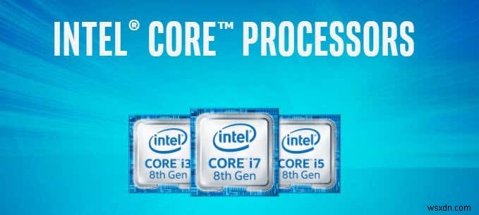 CPU 프로세서 비교 – Intel Core i9 vs i7 vs i5 vs i3