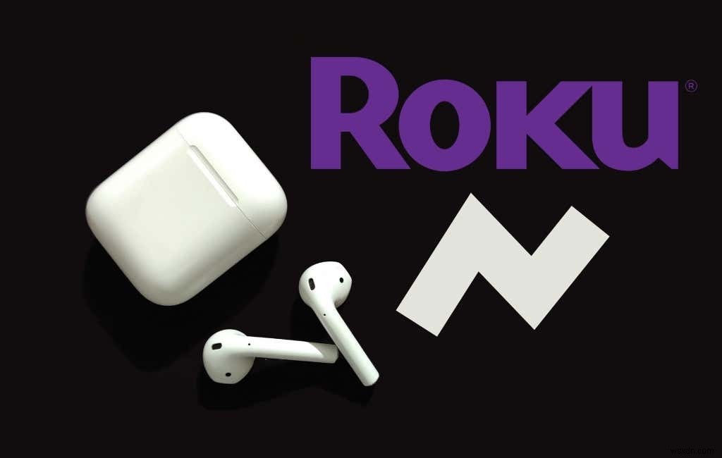 Apple AirPod를 Roku에 연결하는 방법