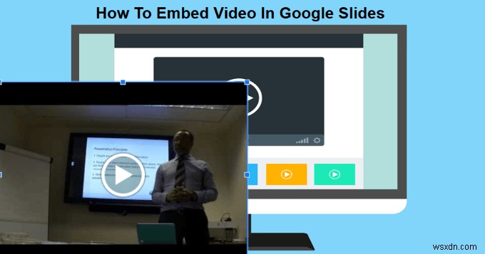 Google 슬라이드에 동영상을 삽입하는 방법