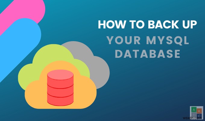 MySQL 데이터베이스 백업 방법