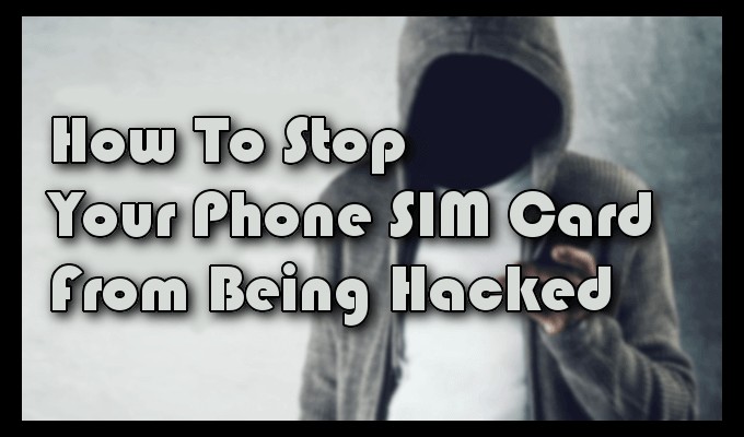 해커로부터 휴대전화의 SIM 카드를 보호하는 방법