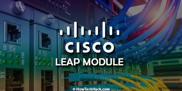 Cisco EAP-FAST 모듈은 무엇이며 Windows 10, 8, 7에서 제거해야 합니까? 