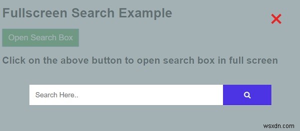 CSS 및 JavaScript로 전체 화면 검색 상자를 만드는 방법은 무엇입니까? 