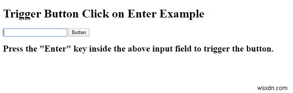 JavaScript로 키보드 입력에서 버튼 클릭을 트리거하는 방법은 무엇입니까? 