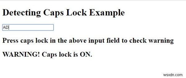 JavaScript로 입력 필드 내부에 capslock이 켜져 있는지 확인하는 방법은 무엇입니까? 
