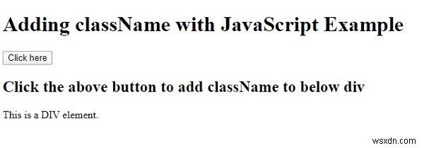 JavaScript를 사용하여 요소에서 클래스 이름 추가 및 제거 간에 전환하는 방법은 무엇입니까? 