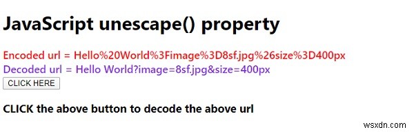 예제가 있는 JavaScript unescape() 