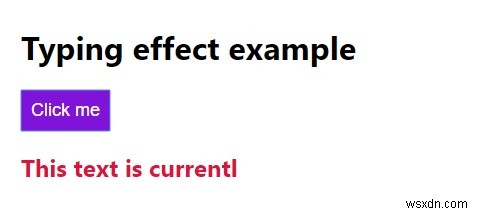 JavaScript로 타이핑 효과를 만드는 방법은 무엇입니까? 