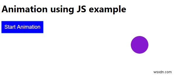 JavaScript를 사용하여 애니메이션을 만드는 방법은 무엇입니까? 