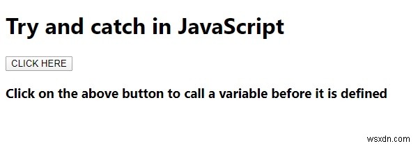 예제를 통해 JavaScript의 try 및 catch 문을 설명합니다. 