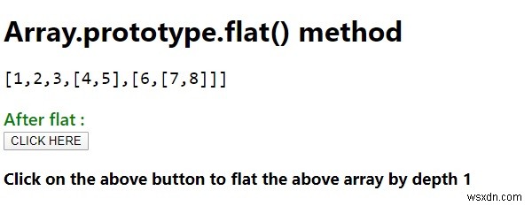 JavaScript의 Array.prototype.flat(). 