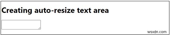 JavaScript를 사용하여 자동 크기 조정 텍스트 영역 만들기 