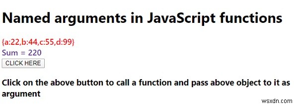 JavaScript 함수에서 명명된 인수를 사용하는 방법은 무엇입니까? 